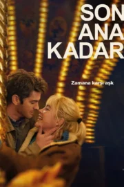 Son Ana Kadar – We Live in Time