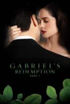 Gabriel’s Redemption: Part 1 izle – Erotik