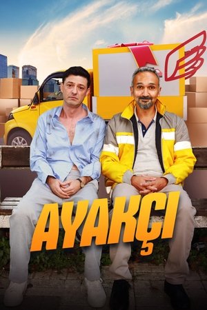 Ayakçı Filmi izle (2025) Türkçe Dublaj